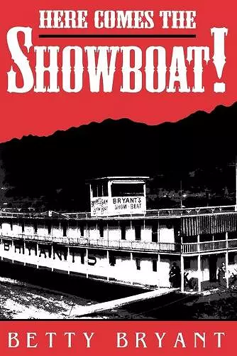 Here Comes The Showboat! cover