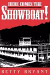 Here Comes The Showboat! cover