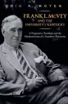 Frank L. McVey and the University of Kentucky cover