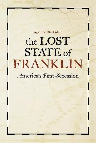 The Lost State of Franklin cover