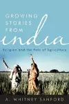 Growing Stories from India cover