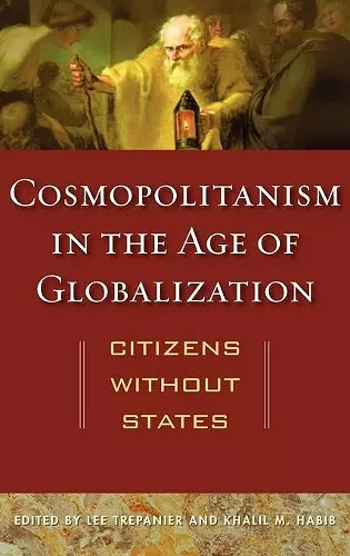 Cosmopolitanism in the Age of Globalization cover