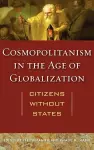 Cosmopolitanism in the Age of Globalization cover