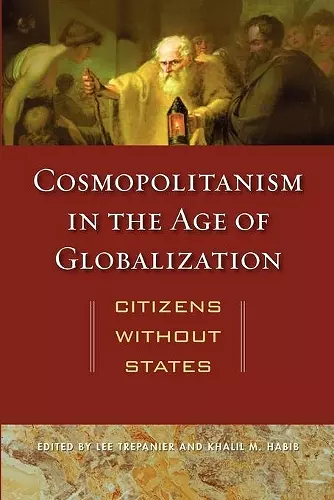 Cosmopolitanism in the Age of Globalization cover