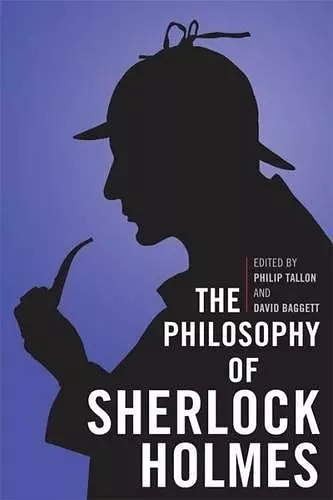 The Philosophy of Sherlock Holmes cover