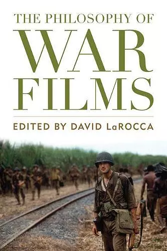 The Philosophy of War Films cover