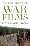 The Philosophy of War Films cover