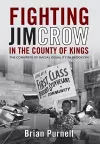 Fighting Jim Crow in the County of Kings cover