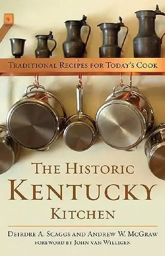 The Historic Kentucky Kitchen cover