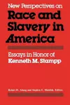 New Perspectives on Race and Slavery in America cover