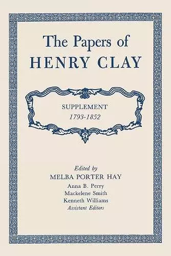 The Papers of Henry Clay cover