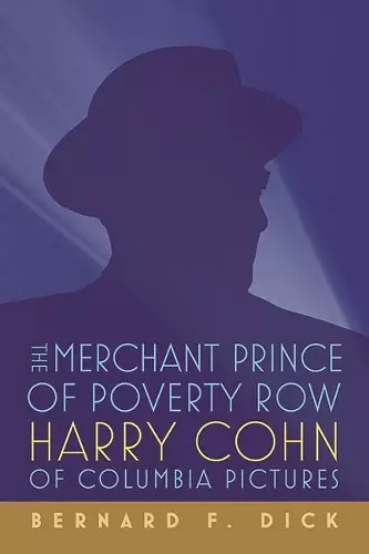 The Merchant Prince of Poverty Row cover