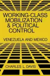 Working-Class Mobilization and Political Control cover