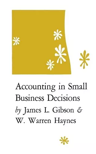 Accounting in Small Business Decisions cover