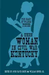 A Union Woman in Civil War Kentucky cover