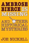 Ambrose Bierce is Missing cover