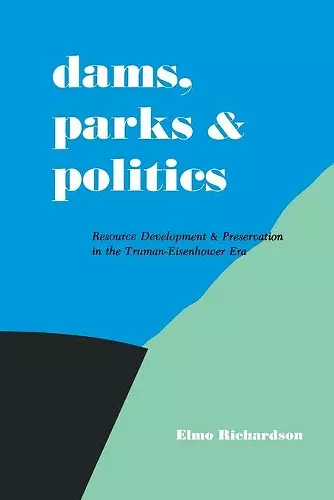 Dams, Parks and Politics cover