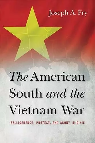 The American South and the Vietnam War cover