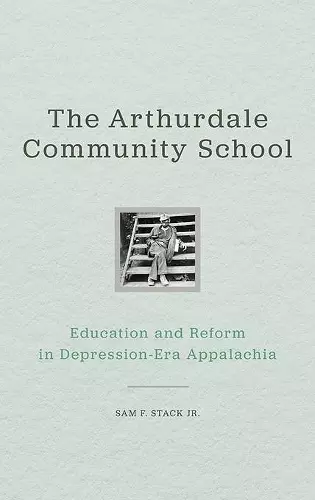 The Arthurdale Community School cover