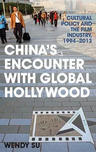 China's Encounter with Global Hollywood cover