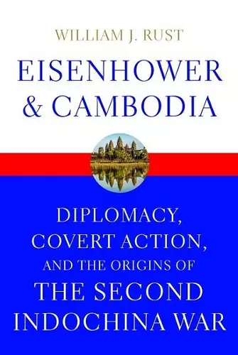 Eisenhower and Cambodia cover