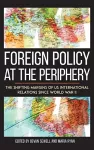 Foreign Policy at the Periphery cover
