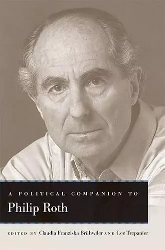 A Political Companion to Philip Roth cover
