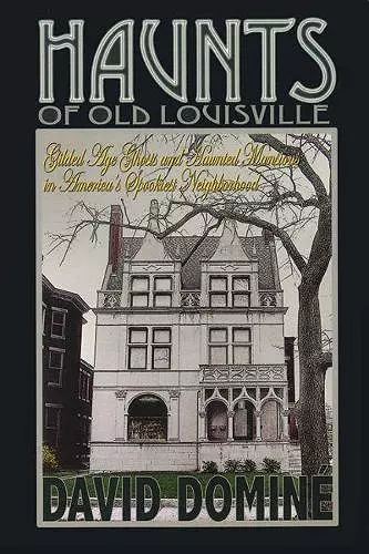 Haunts of Old Louisville cover