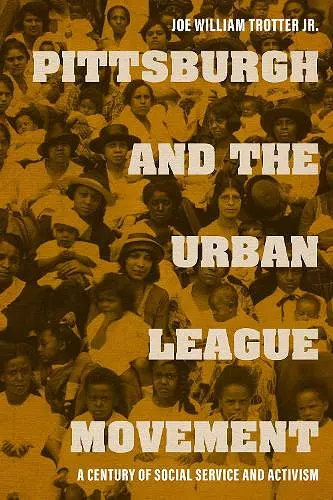 Pittsburgh and the Urban League Movement cover