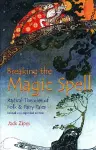 Breaking the Magic Spell cover