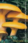 Mushrooms of West Virginia and the Central Appalachians cover