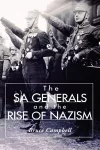 The SA Generals and the Rise of Nazism cover