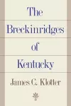 The Breckinridges of Kentucky cover