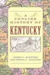 A Concise History of Kentucky cover