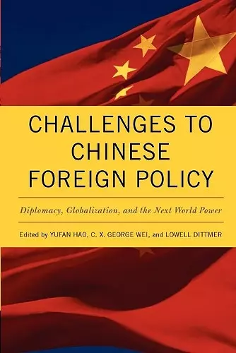 Challenges to Chinese Foreign Policy cover