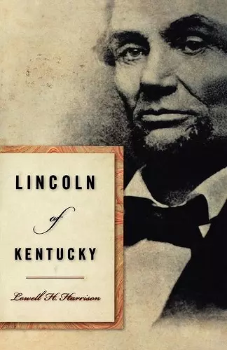 Lincoln of Kentucky cover