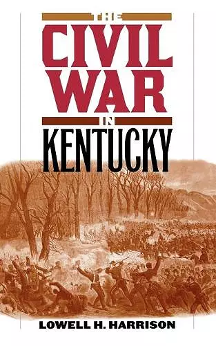 The Civil War in Kentucky cover