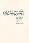 Becoming Bourgeois cover