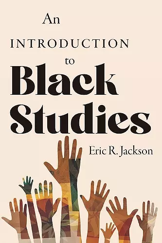 An Introduction to Black Studies cover