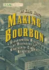 Making Bourbon cover