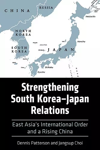 Strengthening South Korea–Japan Relations cover