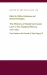 The History of Medieval Canon Law in the Classical Period, 1140-1234 cover