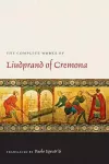 The Complete Works of Liudprand of Cremona cover