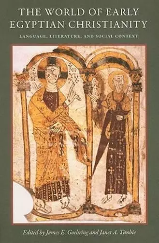 The World of Early Egyptian Christianity cover