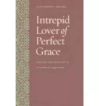 Intrepid Lover of Perfect Grace cover