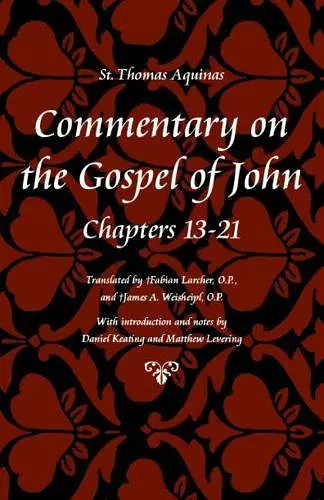Commentary on the Gospel of John Bks. 13-21 cover