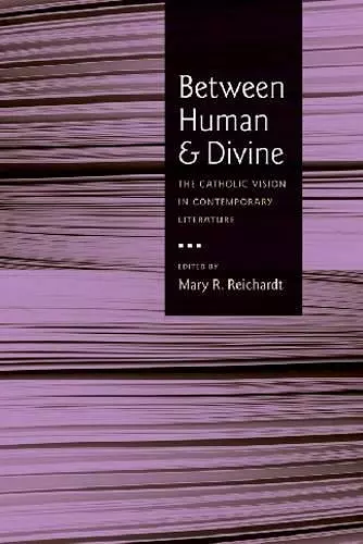 Between Human and Divine cover