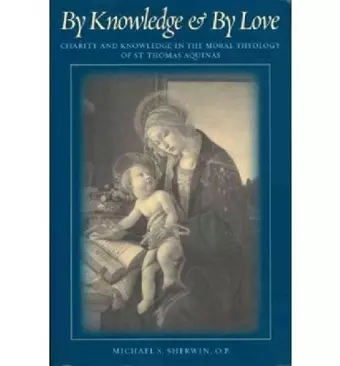 By Knowledge and by Love cover