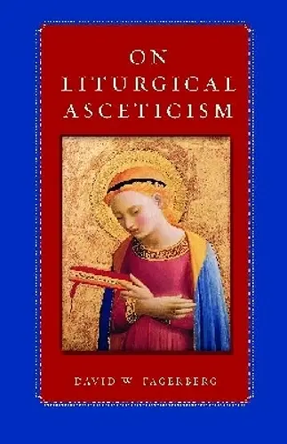 On Liturgical Asceticism cover