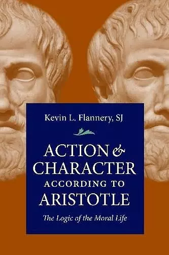 Action & Character According Aristotle cover